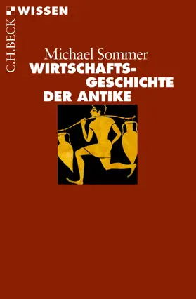 Sommer |  Wirtschaftsgeschichte der Antike | eBook | Sack Fachmedien