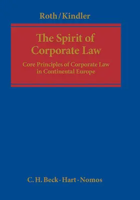 Roth / Kindler |  The Spirit of Corporate Law | Buch |  Sack Fachmedien