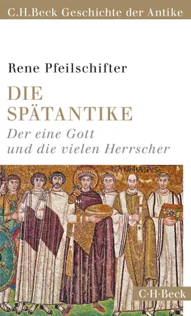 Pfeilschifter |  Die Spätantike | eBook | Sack Fachmedien