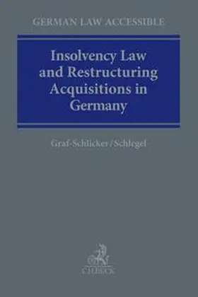 Graf-Schlicker / Schlegel |  Insolvency Law & Restructuring in Germany | Buch |  Sack Fachmedien