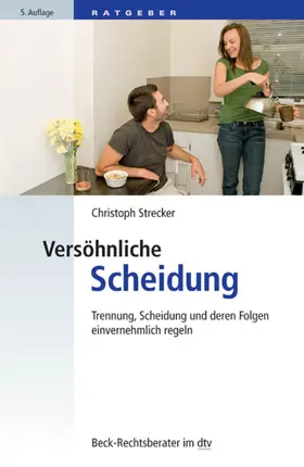 Strecker |  Versöhnliche Scheidung | eBook | Sack Fachmedien