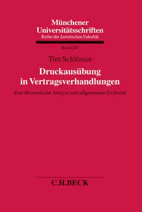 Schlösser |  Druckausübung in Vertragsverhandlungen | Buch |  Sack Fachmedien