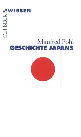Pohl |  Geschichte Japans | Buch |  Sack Fachmedien