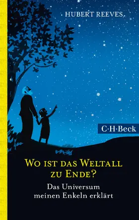 Reeves |  Wo ist das Weltall zu Ende? | Buch |  Sack Fachmedien