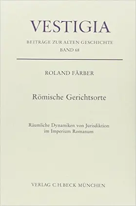 Färber |  Römische Gerichtsorte | Buch |  Sack Fachmedien