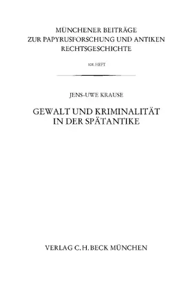 Krause |  Münchener Beiträge zur Papyrusforschung Heft 108 | Buch |  Sack Fachmedien