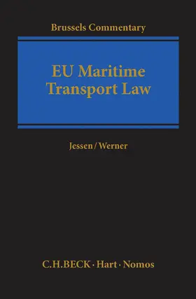 Jessen / Werner | EU Maritime Transport Law | Buch | 978-3-406-66718-3 | sack.de