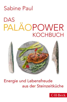 Paul |  Das PaläoPower Kochbuch | eBook | Sack Fachmedien