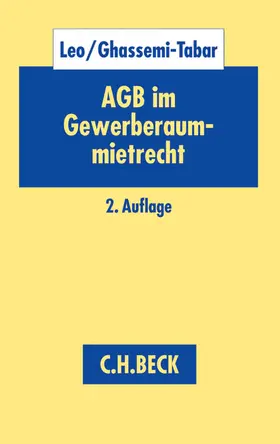 Ghassemi-Tabar / Leo |  AGB im Gewerberaummietrecht | Buch |  Sack Fachmedien