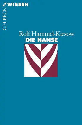 Hammel-Kiesow |  Die Hanse | eBook | Sack Fachmedien