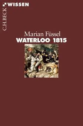 Füssel |  Waterloo 1815 | Buch |  Sack Fachmedien