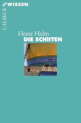 Halm |  Die Schiiten | eBook | Sack Fachmedien