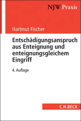 Gelzer / Busse |  Entschädigungsanspruch aus Enteignung und enteignungsgleichem Eingriff | Buch |  Sack Fachmedien