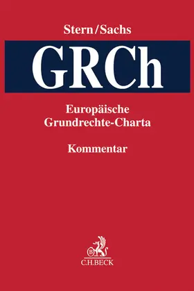 Stern / Sachs | Europäische Grundrechte-Charta | Buch | 978-3-406-68036-6 | sack.de