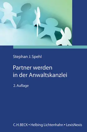Spehl |  Partner werden in der Anwaltskanzlei | Buch |  Sack Fachmedien