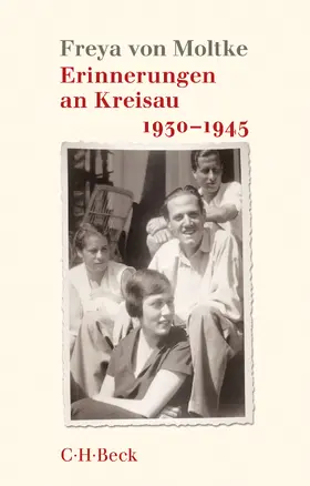 Moltke |  Erinnerungen an Kreisau 1930-1945 | Buch |  Sack Fachmedien