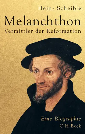 Scheible |  Melanchthon | Buch |  Sack Fachmedien