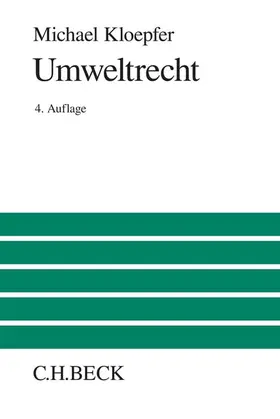 Kloepfer |  Umweltrecht | Buch |  Sack Fachmedien