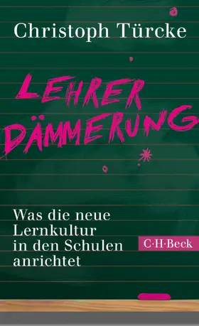 Türcke |  Lehrerdämmerung | eBook | Sack Fachmedien