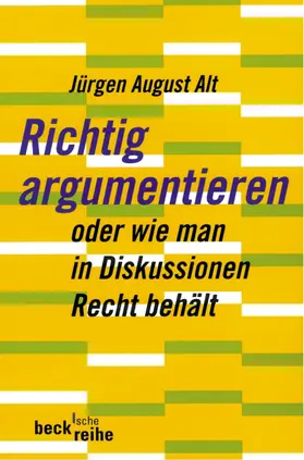 Alt |  Richtig argumentieren | eBook | Sack Fachmedien