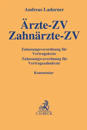 Ladurner |  Ärzte-ZV, Zahnärzte-ZV | Buch |  Sack Fachmedien