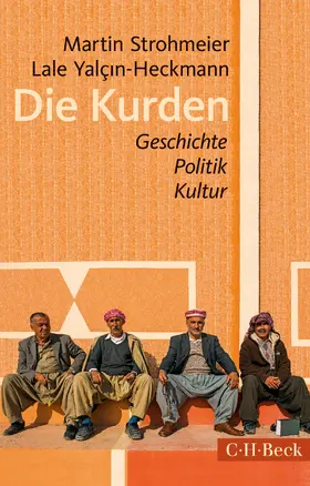 Strohmeier / Yalçin-Heckmann | Die Kurden | Buch | 978-3-406-69092-1 | www2.sack.de