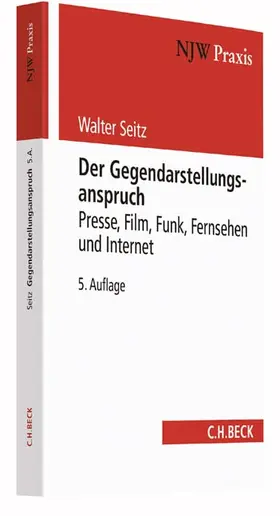 Seitz / Schmidt |  Der Gegendarstellungsanspruch | Buch |  Sack Fachmedien