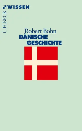 Bohn |  Dänische Geschichte | eBook | Sack Fachmedien