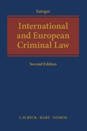 Satzger |  International and European Criminal Law | Buch |  Sack Fachmedien