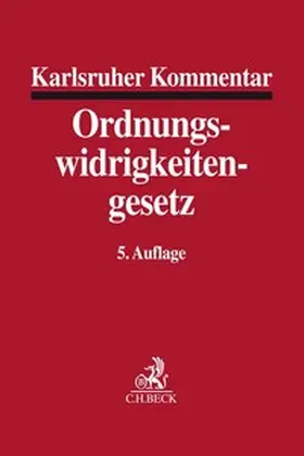  Karlsruher Kommentar zum Gesetz über Ordnungswidrigkeiten: OWiG | Buch |  Sack Fachmedien