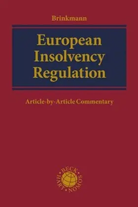 Brinkmann |  European Insolvency Regulation | Buch |  Sack Fachmedien