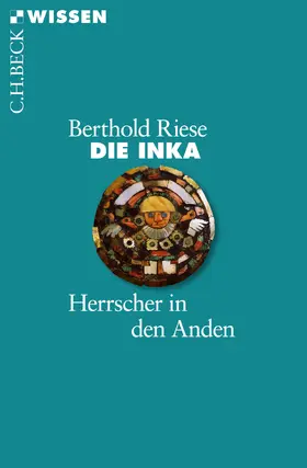 Riese |  Die Inka | Buch |  Sack Fachmedien