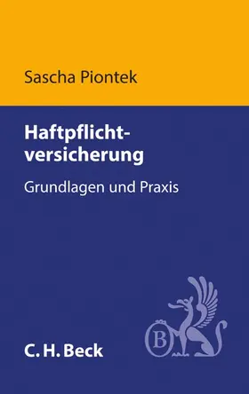 Piontek |  Haftpflichtversicherung | Buch |  Sack Fachmedien
