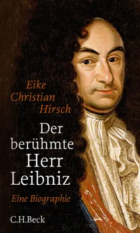 Hirsch |  Der berühmte Herr Leibniz | eBook | Sack Fachmedien