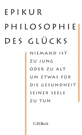 C.H.BECK |  Philosophie des Glücks | eBook | Sack Fachmedien