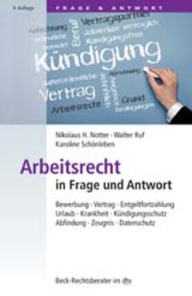 Notter / Ruf / Schönleben | Arbeitsrecht in Frage und Antwort | Buch | 978-3-406-70365-2 | sack.de