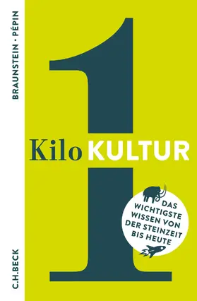 Braunstein / Pépin |  1 Kilo Kultur | eBook | Sack Fachmedien