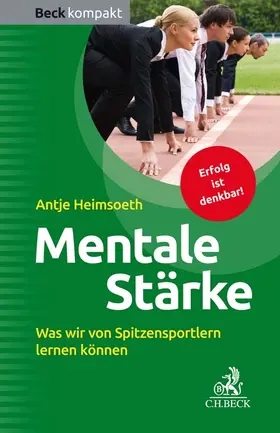 Heimsoeth |  Mentale Stärke | Buch |  Sack Fachmedien