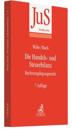 Wöhe / Mock |  Die Handels- und Steuerbilanz | Buch |  Sack Fachmedien