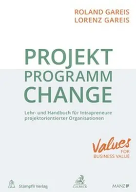 Gareis |  Projekt. Programm. Change. | Buch |  Sack Fachmedien