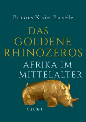 Fauvelle |  Das goldene Rhinozeros | eBook | Sack Fachmedien