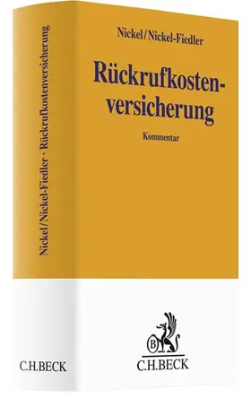 Nickel / Nickel-Fiedler |  Rückrufkostenversicherung | Buch |  Sack Fachmedien