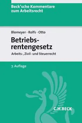 Blomeyer / Otto / Rolfs | Betriebsrentengesetz | Buch | 978-3-406-71888-5 | sack.de