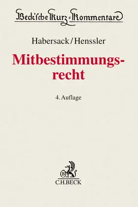 Hanau / Ulmer / Habersack |  Mitbestimmungsrecht | Buch |  Sack Fachmedien