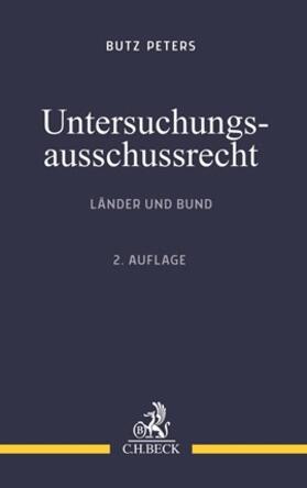 Peters |  Untersuchungsausschussrecht | Buch |  Sack Fachmedien
