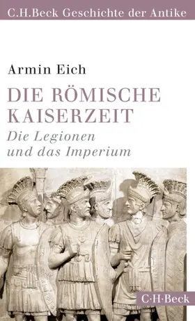 Eich |  Die römische Kaiserzeit | Buch |  Sack Fachmedien