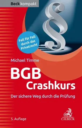 Timme | Timme, M: BGB Crashkurs | Buch | 978-3-406-72251-6 | sack.de