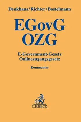 Denkhaus / Richter / Bostelmann |  E-Government-Gesetz / Onlinezugangsgesetz | Buch |  Sack Fachmedien