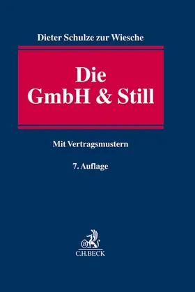 Schulze zur Wiesche |  Die GmbH & Still | Buch |  Sack Fachmedien