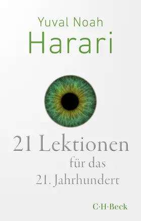 Harari |  21 Lektionen für das 21. Jahrhundert | Buch |  Sack Fachmedien